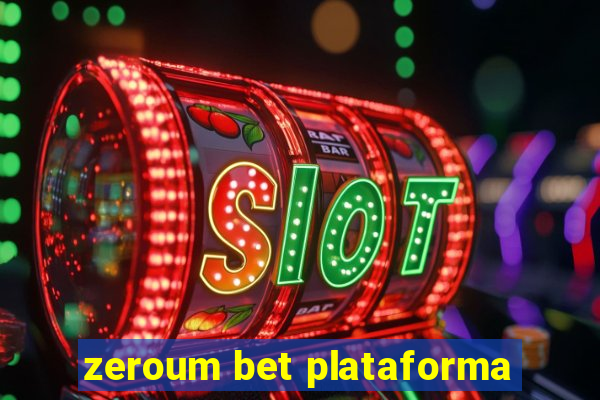 zeroum bet plataforma